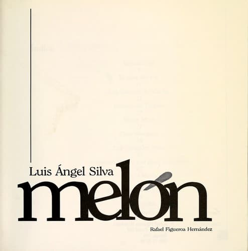 Cover of Luis Angel Silva Melón by Rafael Figueroa Hernández