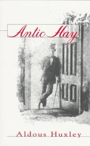 Cover of Antic Hay by Aldous Huxley