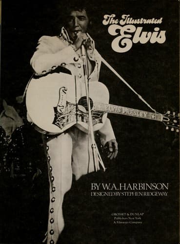 Cover of The illustrated Elvis by W. A. Harbinson