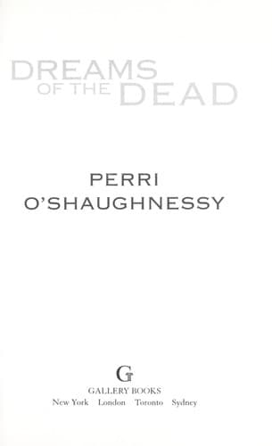 Cover of Dreams of the dead by Perri O'Shaughnessy