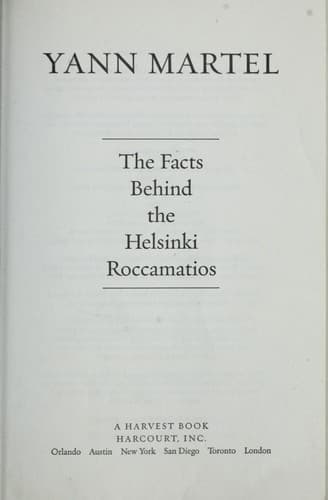 Cover of The Facts Behind the Helsinki Roccamatios by Yann Martel