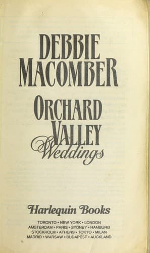 Cover of Orchard Valley Weddings by Debbie Macomber