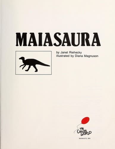 Cover of Maiasaura by Janet Riehecky