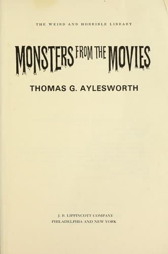 Cover of Monsters from the movies by Thomas G. Aylesworth