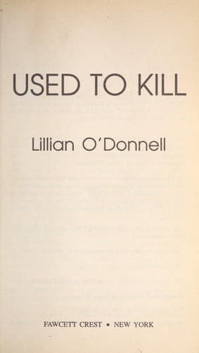 Cover of Used to kill by Lillian O'Donnell