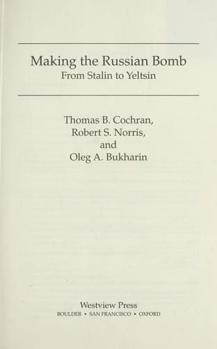 Cover of Making the Russian bomb by Thomas B. Cochran