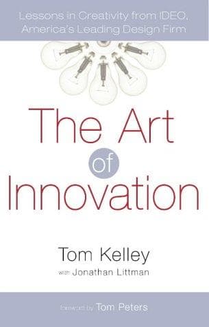 Cover of The Art of Innovation by Tom Kelley
