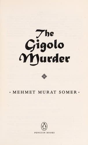 Cover of The gigolo murder by Mehmet Murat Somer