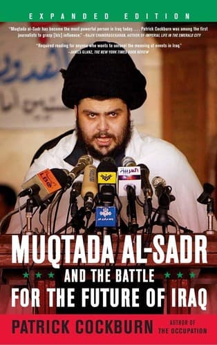 Cover of Muqtada al-Sadr and the battle for the future of Iraq by Patrick Cockburn