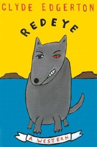 Cover of Redeye - A Western by Clyde Edgerton