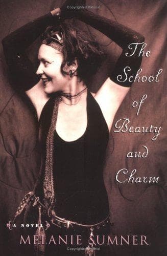 Cover of The School of Beauty and Charm by Melanie Sumner