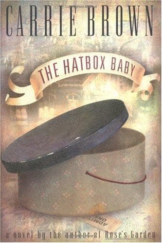 Cover of The hatbox baby by Carrie Brown