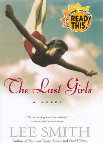 Cover of The last girls by Lee Smith