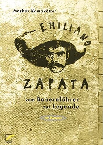 Cover of Emiliano Zapata by Markus Kampkötter