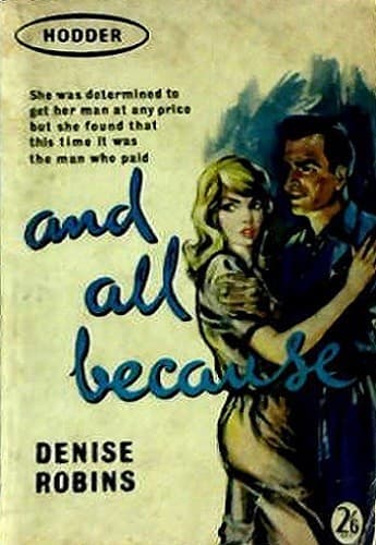 Cover of And all because by Denise Robins