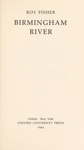 Cover of Birmingham River by Roy Fisher