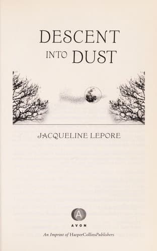Cover of Descent into dust by Jacqueline Lepore