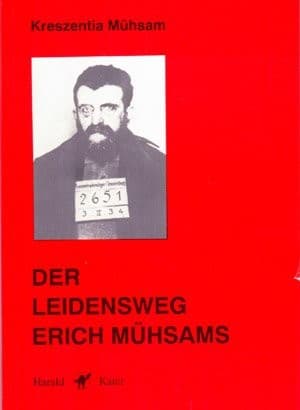 Cover of Der Leidensweg Erich Mühsams by Kreszentia Mühsam