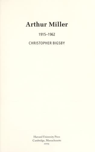 Cover of Arthur Miller, 1915-1962 by Bigsby, C. W. E
