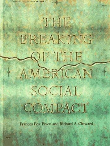 Cover of The breaking of the American social compact by Frances Fox Piven