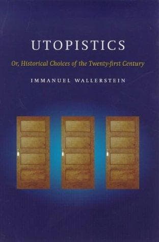 Cover of Utopistics by Immanuel Maurice Wallerstein