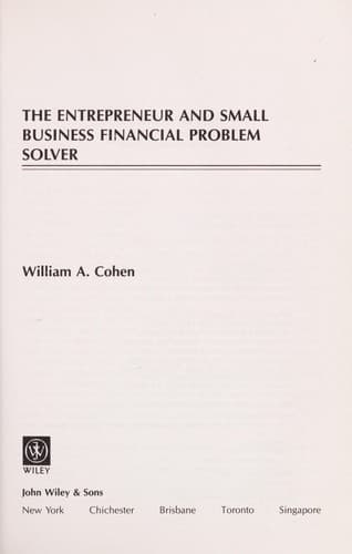 Cover of The entrepreneur and small business financial problem solver by Cohen, William A