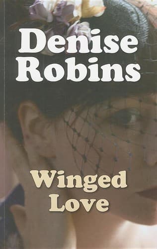 Cover of Winged Love by Denise Robins