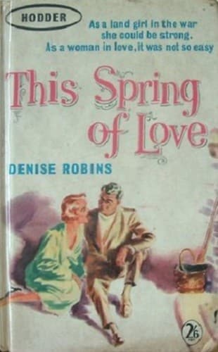 Cover of This Spring of Love by Denise Robins