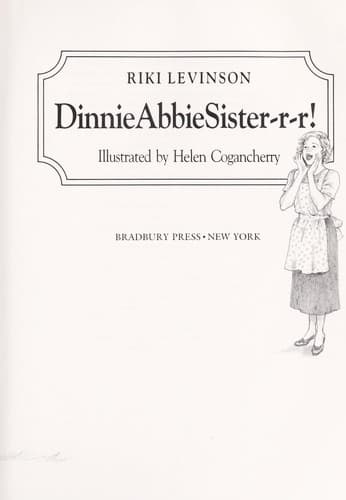 Cover of Dinnie Abbie Sister-R-R! by Riki Levinson