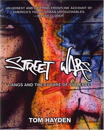 Cover of Street Wars by Tom Hayden