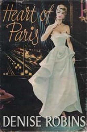 Cover of Heart of Paris by Denise Robins