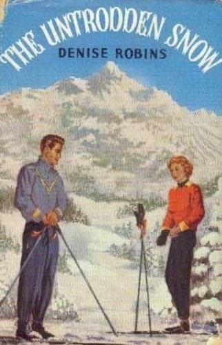 Cover of The Untrodden Snow by Denise Robins
