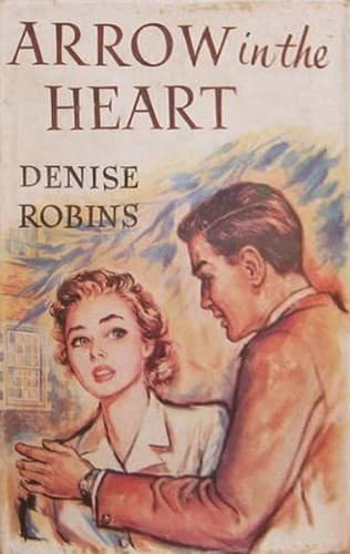 Cover of Arrow in the Heart by Denise Robins