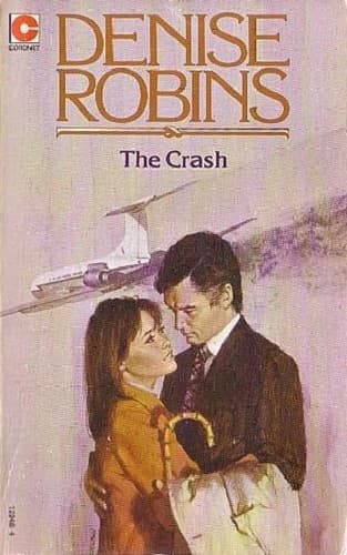 Cover of The Crash by Denise Robins