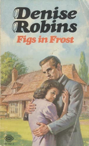 Cover of Figs in Frost by Denise Robins