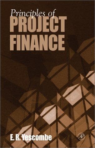 Cover of Principles of Project Finance by E. R. Yescombe