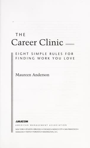 Cover of The career clinic by Maureen Anderson