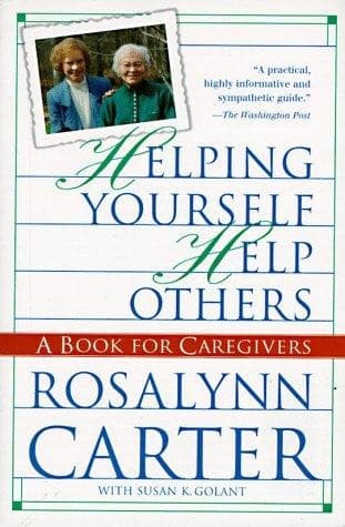 Cover of Helping yourself help others by Rosalynn Carter
