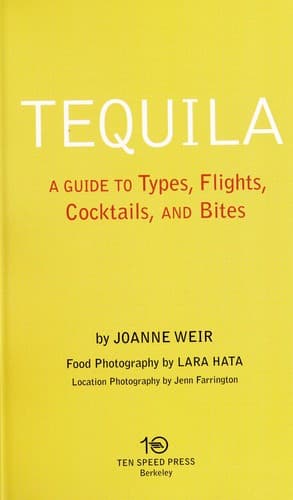 Cover of Tequila by Joanne Weir