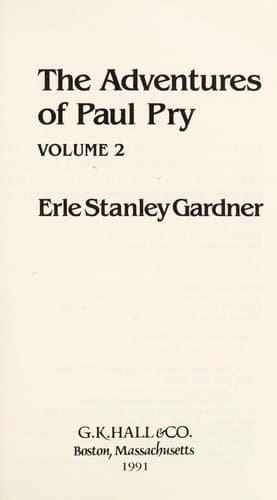 Cover of The adventures of Paul Pry by Erle Stanley Gardner