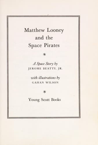 Cover of Matthew Looney and the space pirates by Beatty, Jerome