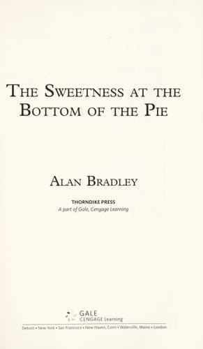 Cover of The Sweetness at the Bottom of the Pie by Alan Bradley