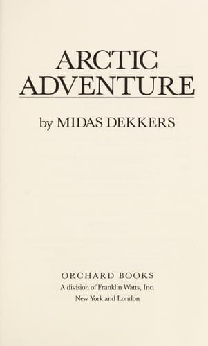Cover of Arctic adventure by Midas Dekkers