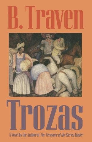 Cover of Die Troza by B. Traven