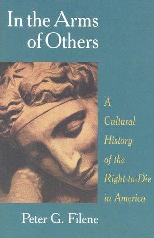 Cover of In the Arms of Others by Peter G. Filene