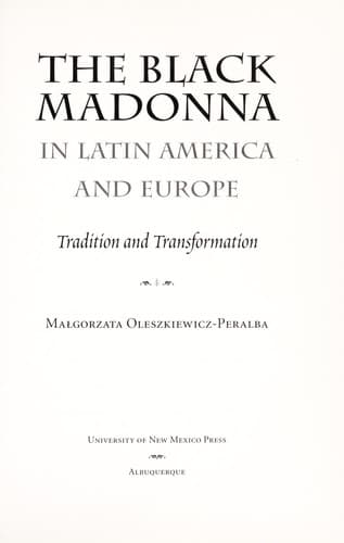 Cover of The Black Madonna in Latin America and Europe by Małgorzata Oleszkiewicz-Peralba