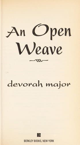 Cover of An open weave by Devorah Major