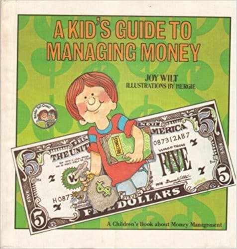 Cover of A kid's guide to managing money by Joy Berry