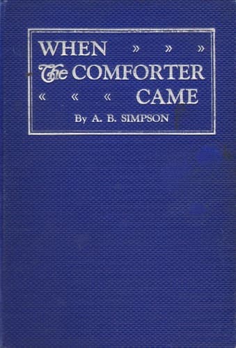 Cover of When the Comforter came by A. B. Simpson
