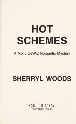 Cover of Hot schemes by Sherryl Woods